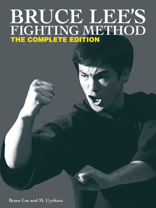 Title details for Bruce Lee's Fighting Method by Bruce Lee - Wait list